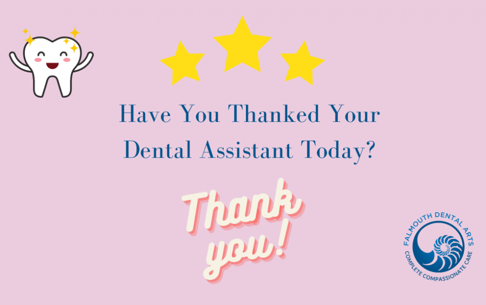 Celebrating Dental Assistants’ Week! Falmouth Dental Arts