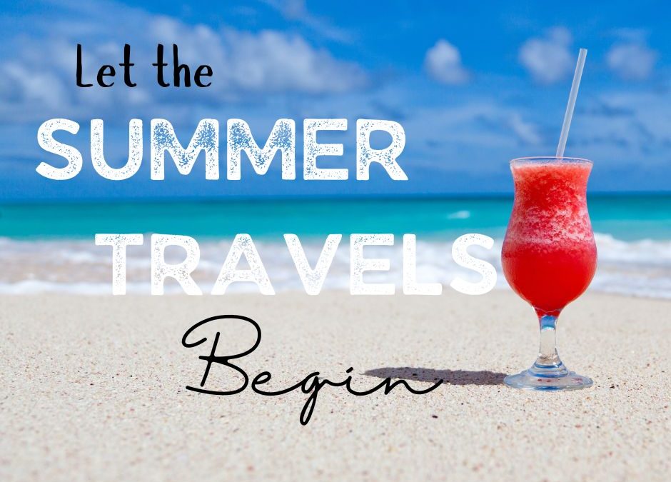 Oral Health Tips for Summer Travel