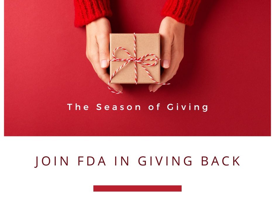 The Season of Giving – Join FDA in Giving Back